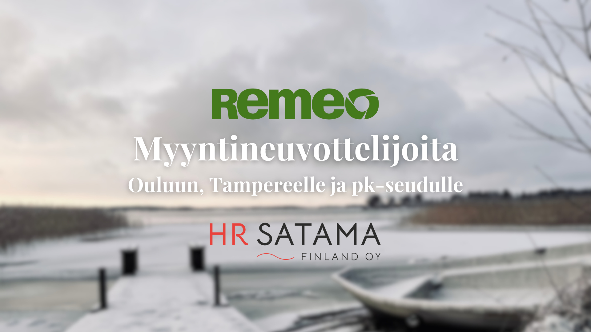 Myyntineuvottelija Tampereelle - HR Satama Finland & Remeo - Työpaikat ...